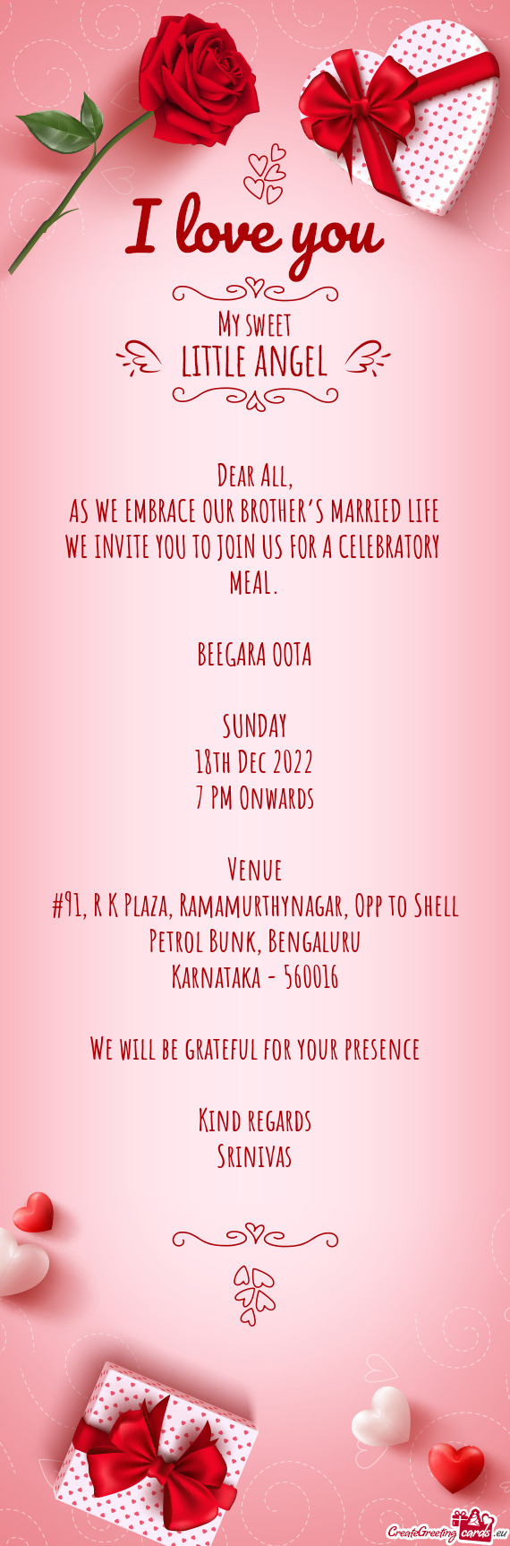 AS WE EMBRACE OUR BROTHER’S MARRIED LIFE WE INVITE YOU TO JOIN US FOR A CELEBRATORY MEAL