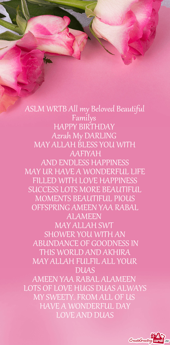 ASLM WRTB All my Beloved Beautiful Familys