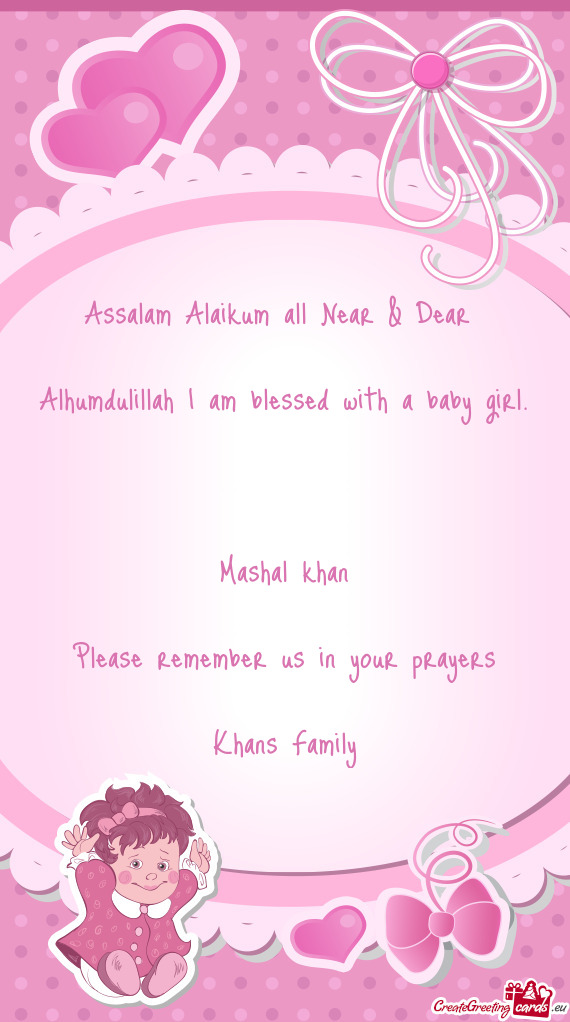 Assalam Alaikum all Near & Dear