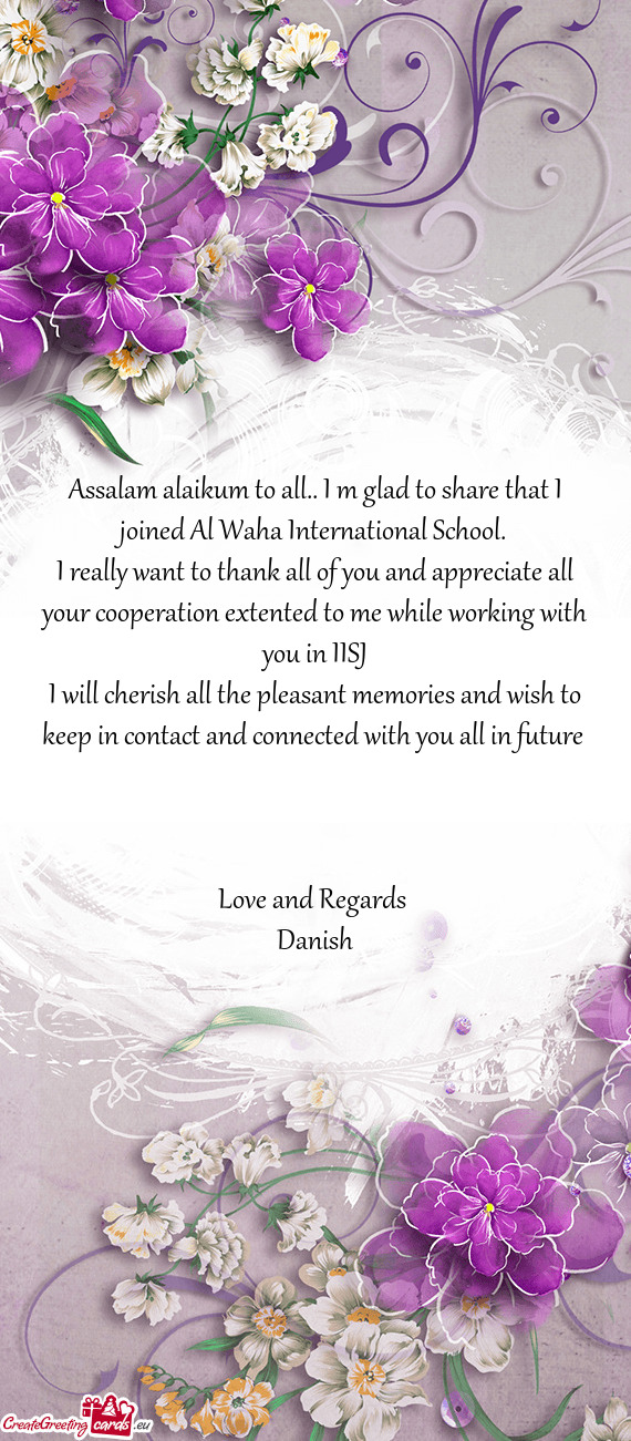 Assalam alaikum to all.. I m glad to share that I joined Al Waha International School