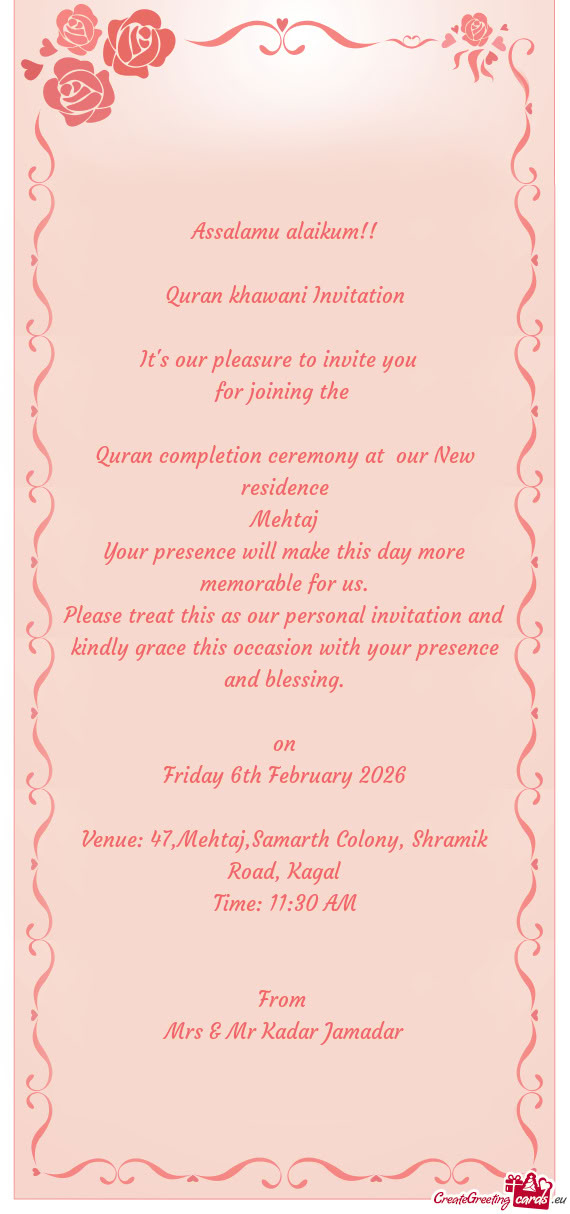 Assalamu alaikum!! Quran khawani Invitation It's our pleasure to invite you for joining the