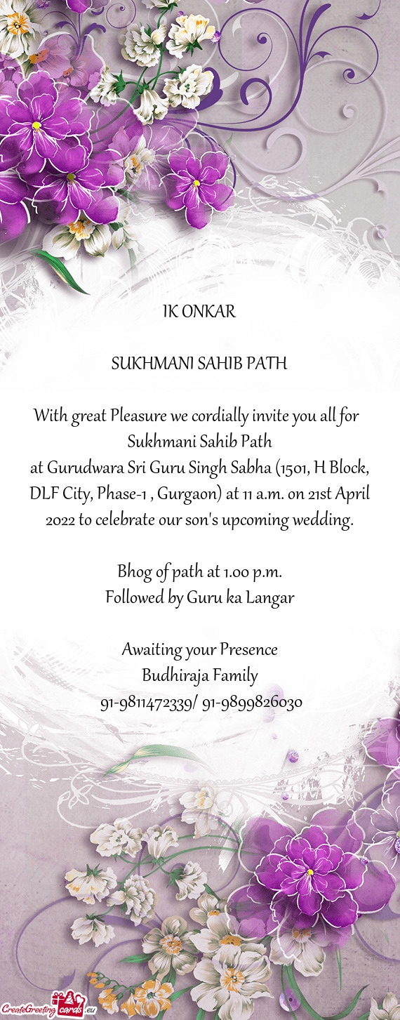 At Gurudwara Sri Guru Singh Sabha (1501, H Block, DLF City, Phase-1 , Gurgaon) at 11 a.m. on 21st Ap
