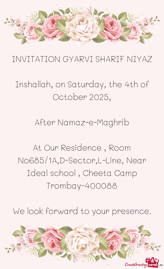 At Our Residence , Room No685/1A,D-Sector,L-Line, Near Ideal school , Cheeta Camp Trombay-400088