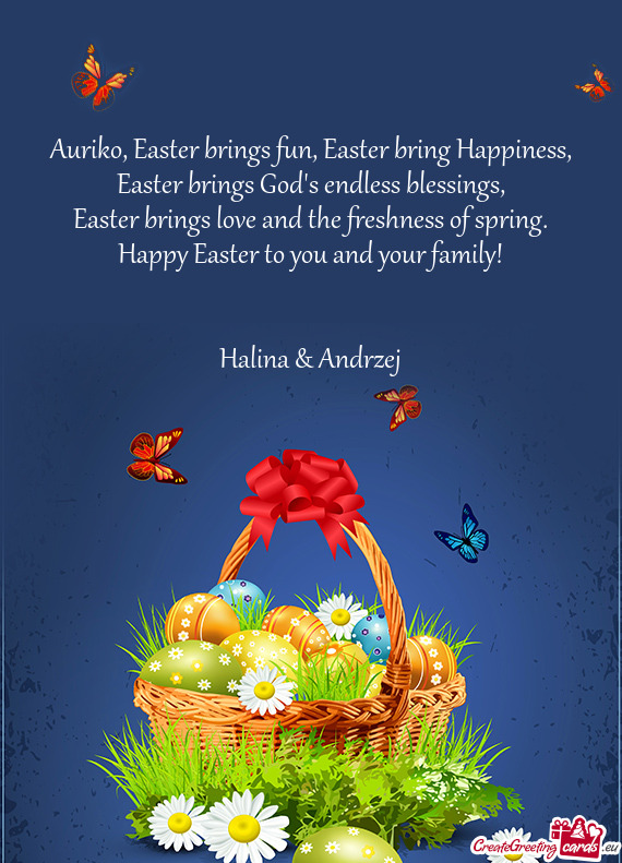 Auriko, Easter brings fun, Easter bring Happiness