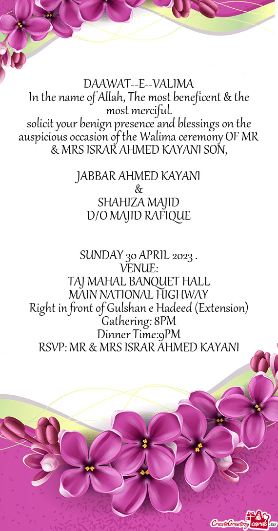 Auspicious occasion of the Walima ceremony OF MR & MRS ISRAR AHMED KAYANI SON