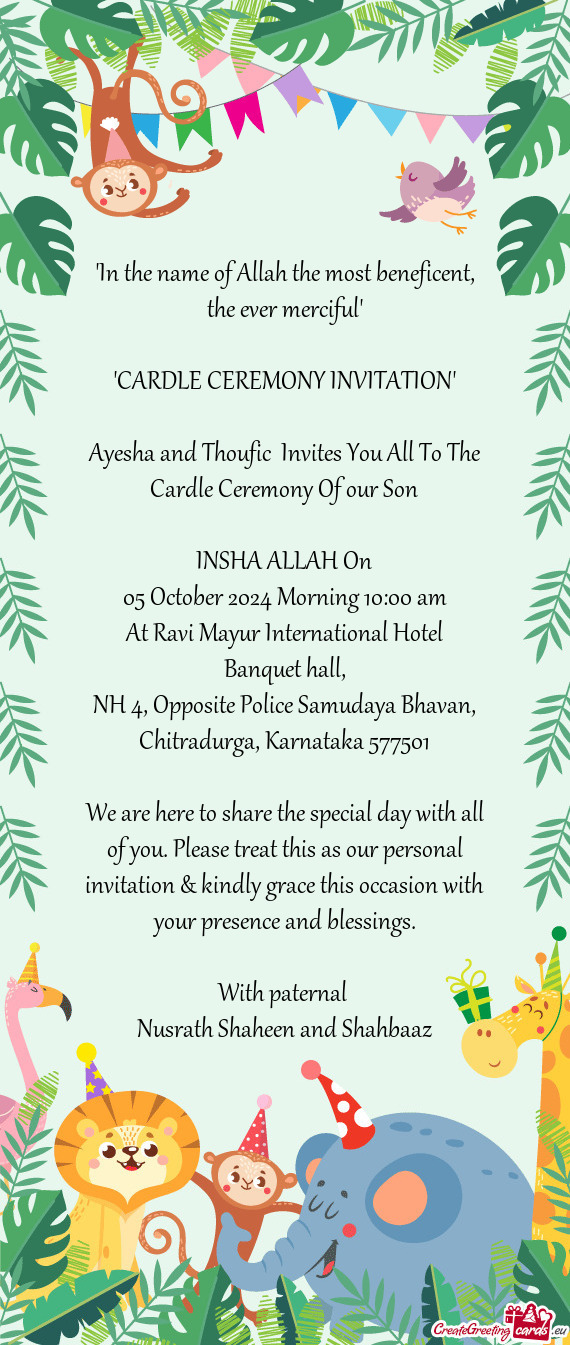 Ayesha and Thoufic Invites You All To The Cardle Ceremony Of our Son