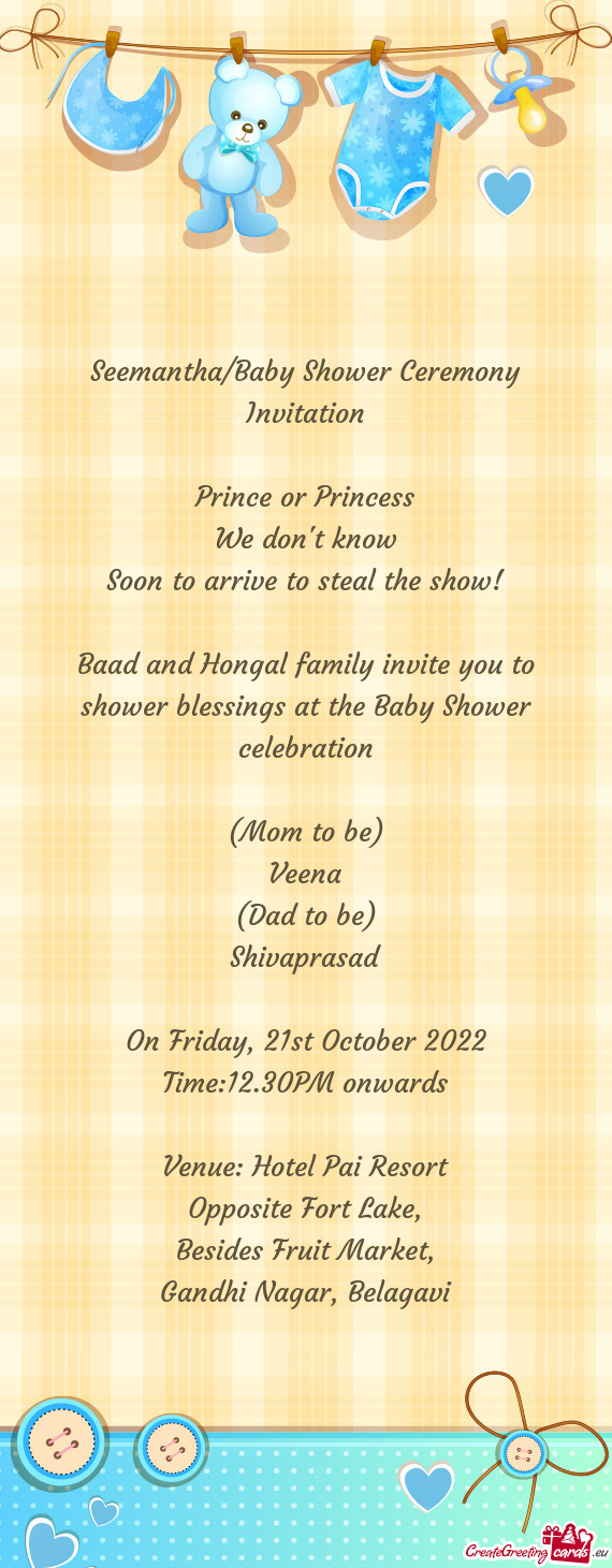 Baad and Hongal family invite you to shower blessings at the Baby Shower celebration