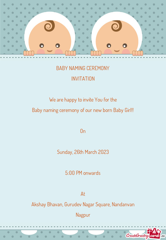 Baby naming ceremony of our new born Baby Girl