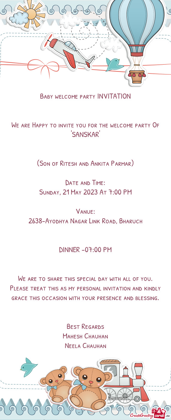Baby welcome party INVITATION  We are Happy to invite you for the welcome party Of "SANSKAR"