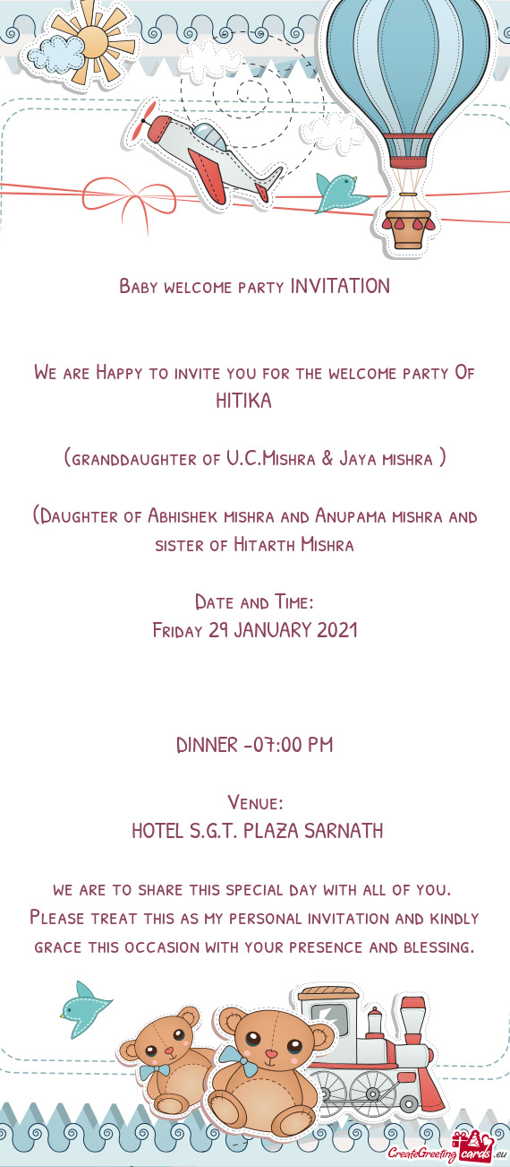 Baby welcome party INVITATION  We are Happy to invite you for the welcome party Of HITIKA
