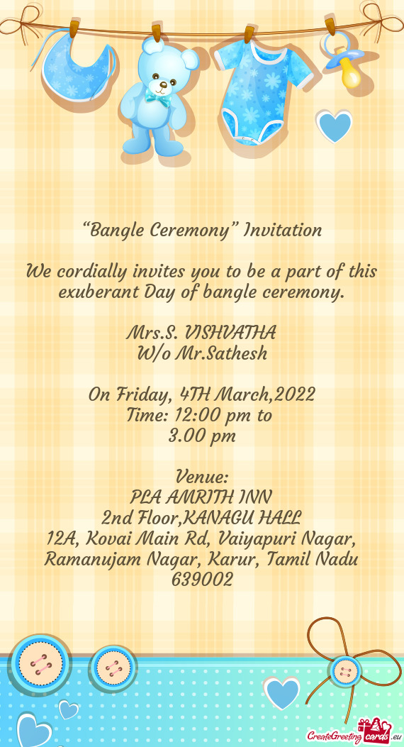 ??Bangle Ceremony” Invitation - Free cards