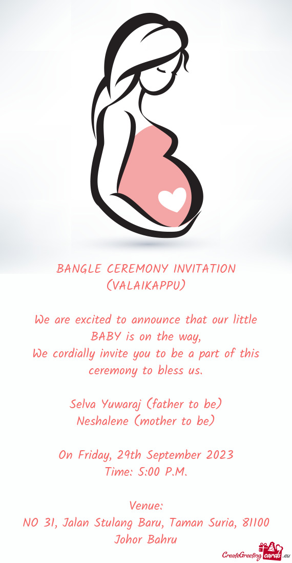 BANGLE CEREMONY INVITATION (VALAIKAPPU)