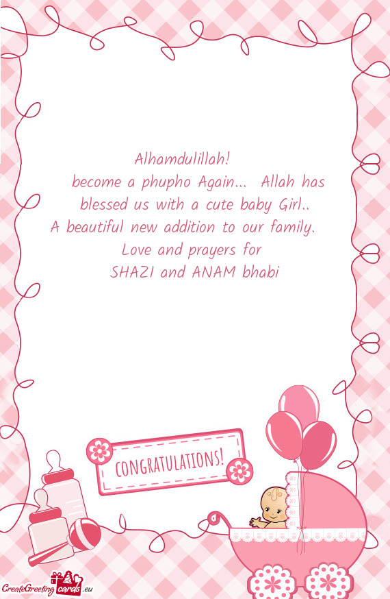 Become a phupho Again... Allah has blessed us with a cute baby Girl