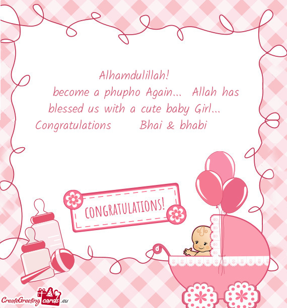 Become a phupho Again... Allah has blessed us with a cute baby Girl...💓💕