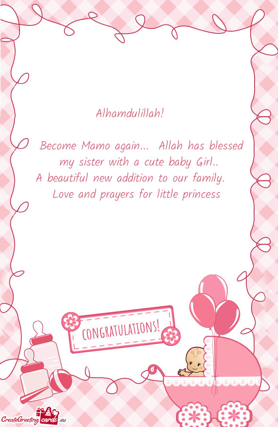 Become Mamo again... Allah has blessed my sister with a cute baby Girl