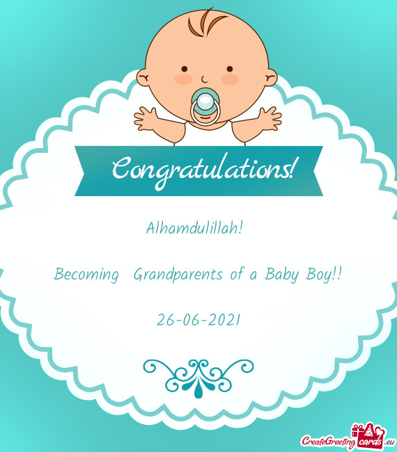 Becoming Grandparents of a Baby Boy