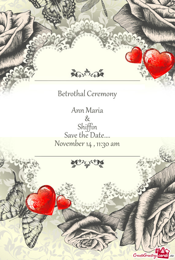 Betrothal Ceremony    Ann Maria  &  Shiffin  Save the