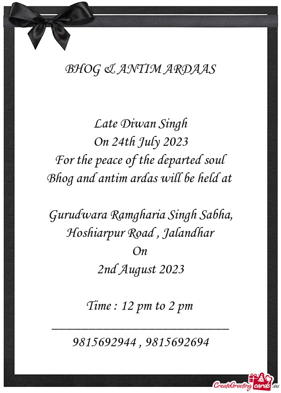 Bhog and antim ardas will be held at