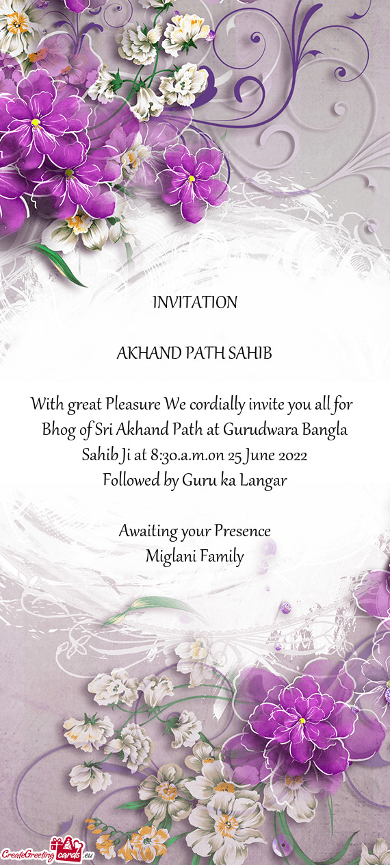 Bhog of Sri Akhand Path at Gurudwara Bangla Sahib Ji at 8:30.a.m.on 25 June 2022