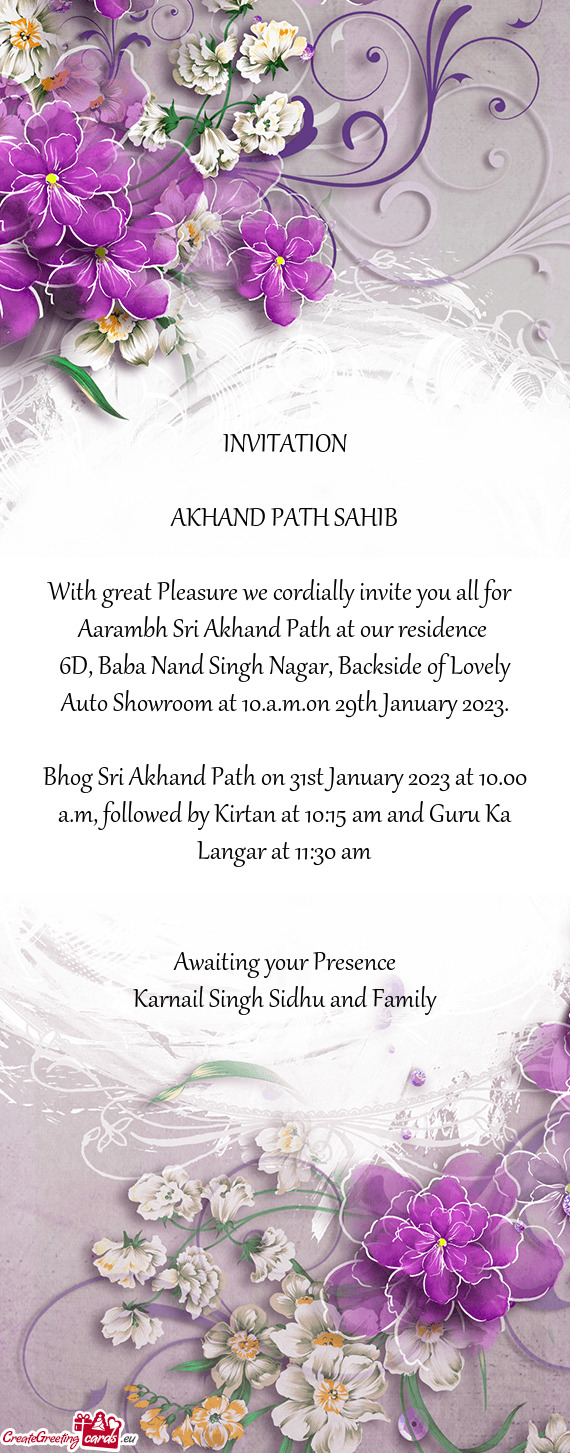 Bhog Sri Akhand Path on 31st January 2023 at 10.00 a.m, followed by Kirtan at 10:15 am and Guru Ka L
