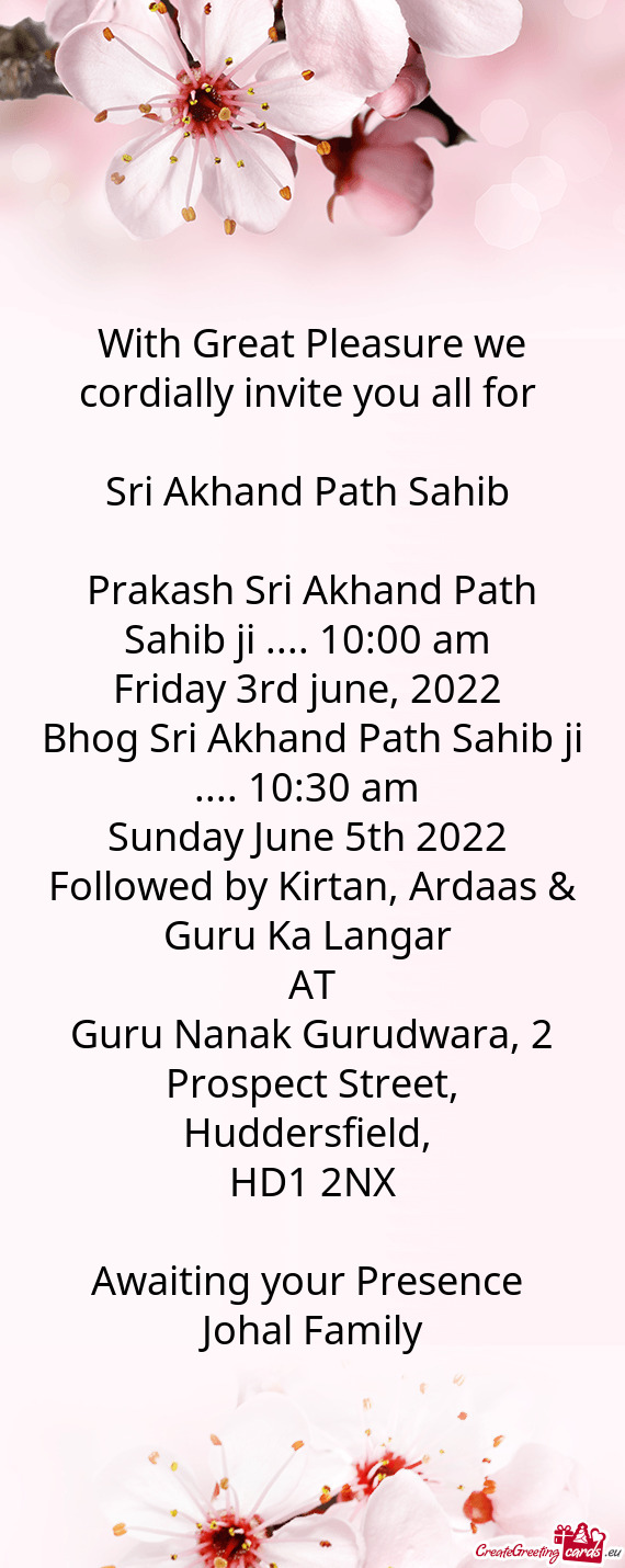 Bhog Sri Akhand Path Sahib ji .... 10:30 am
