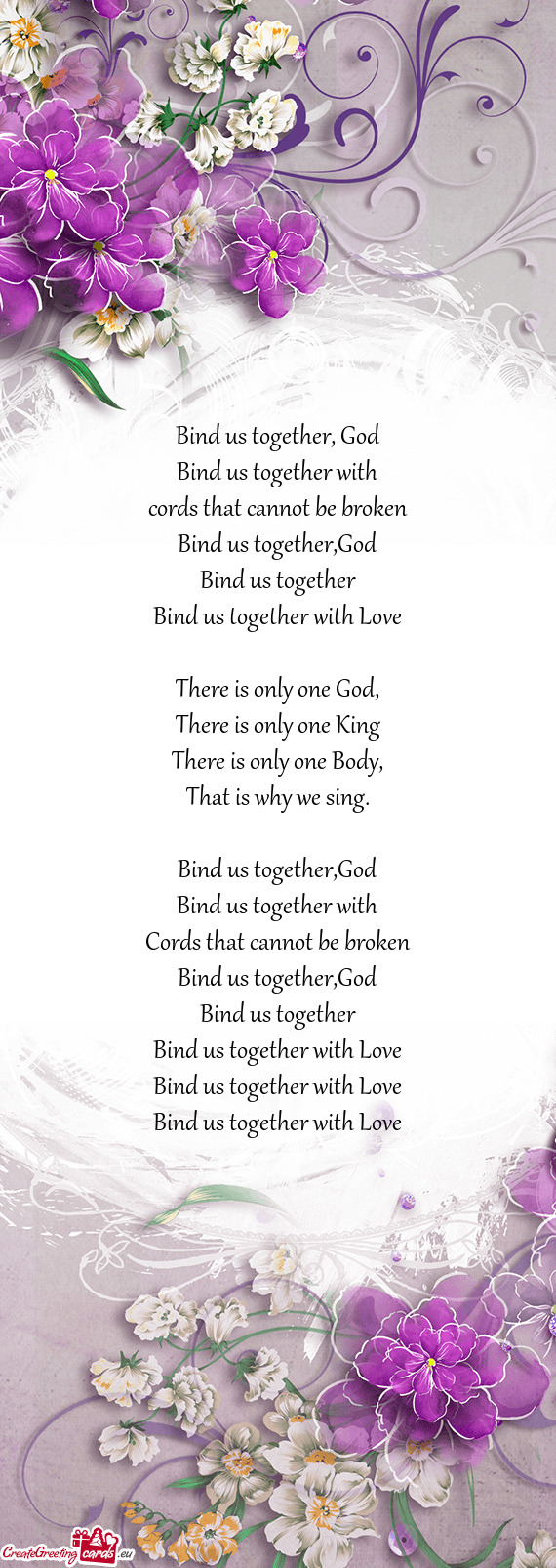 Bind us together, God