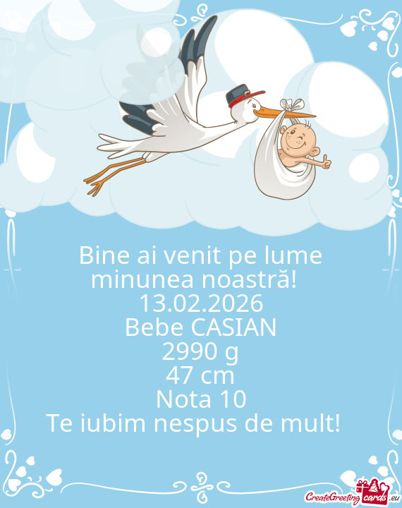 Bine ai venit pe lume minunea noastră!😇