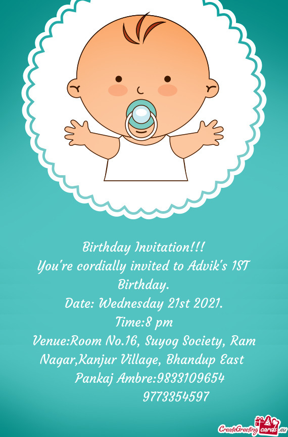 Birthday Invitation!!!  You re cordially invited to Advik