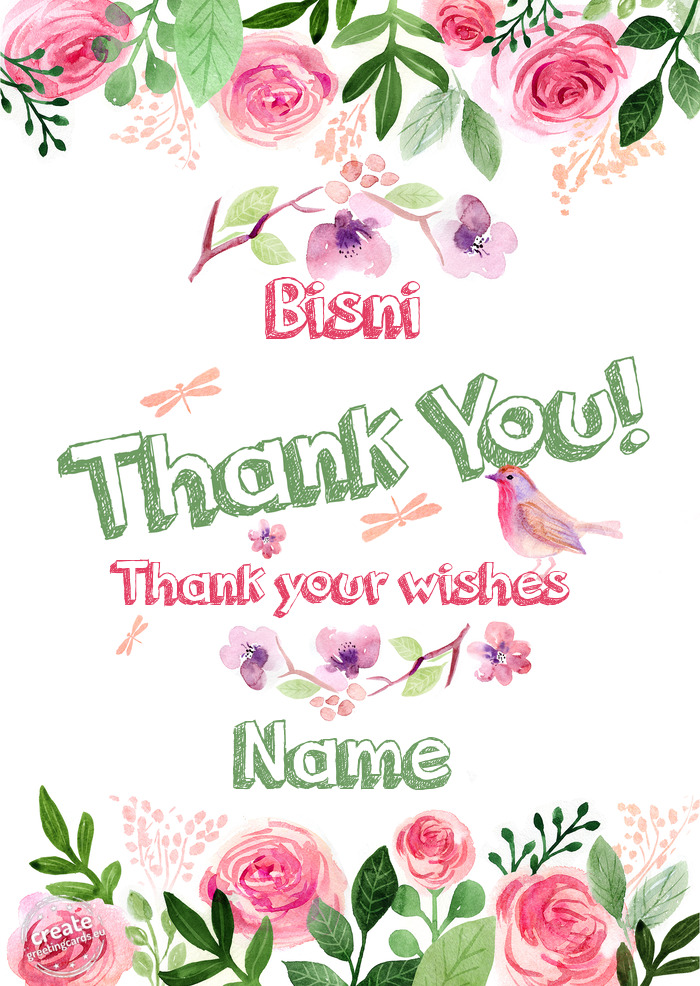 Bisni Thank your wishes Name