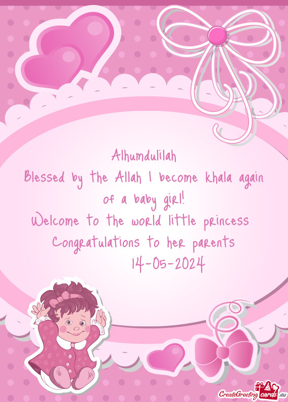 Blessed by the Allah I become khala again of a baby girl