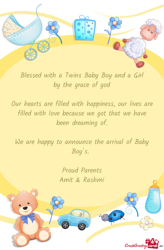 Blessed with a Twins Baby Boy and a Girl