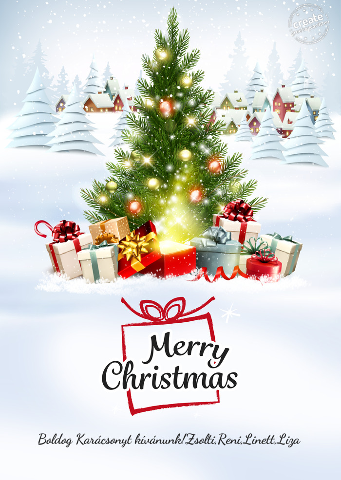 Boldog Karácsonyt kívánunk!Zsolti,Reni,Linett,Liza