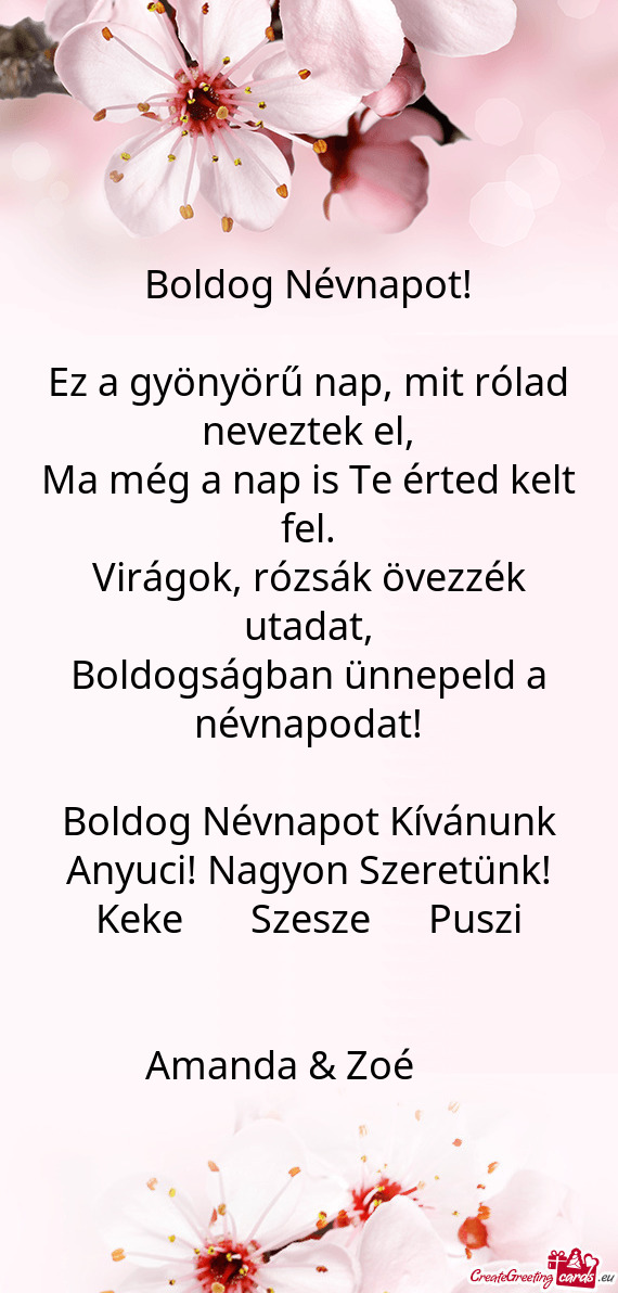 Boldog Névnapot Kívánunk Anyuci! Nagyon Szeretünk! Keke ❤️ Szesze ❤️Puszi