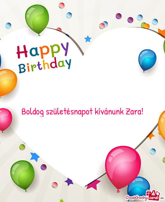 Boldog születésnapot kívánunk Zara