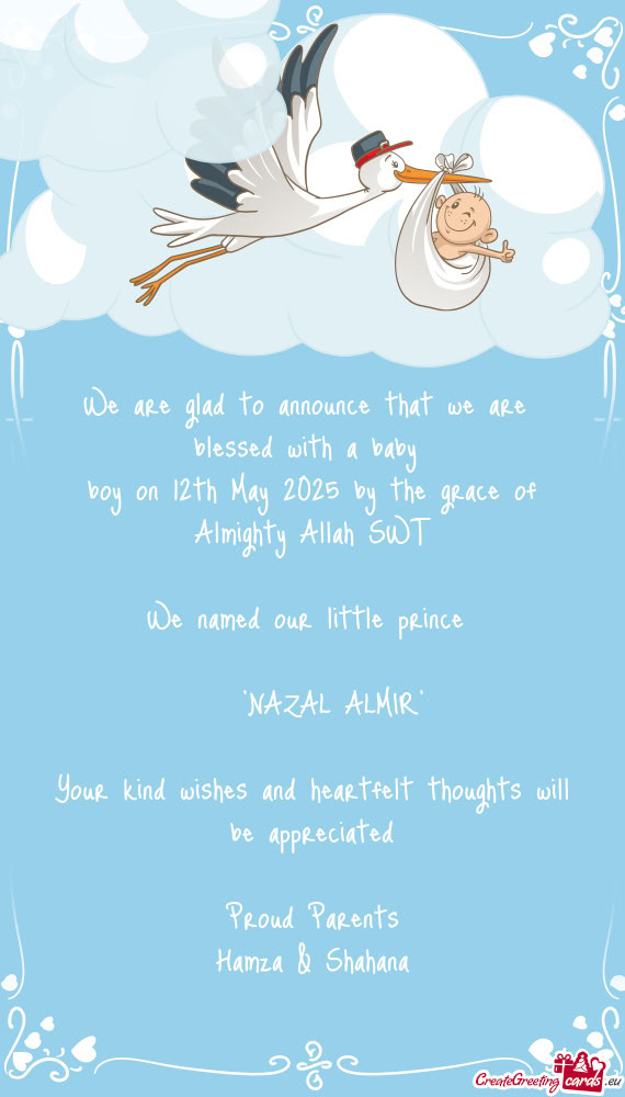 Boy on 12th May 2025 by the grace of Almighty Allah SWT