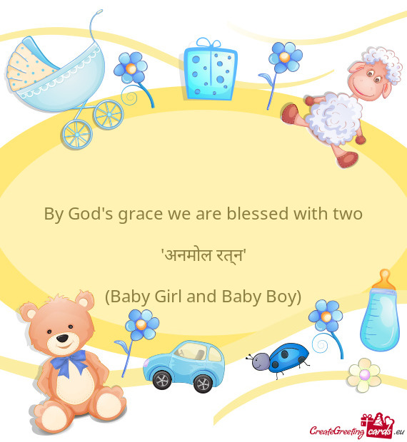 By God's grace we are blessed with two