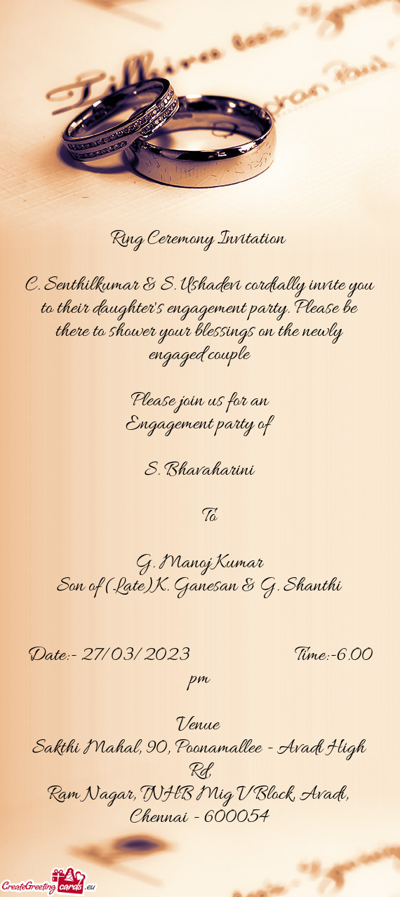 C. Senthilkumar & S. Ushadevi cordially invite you to their daughter