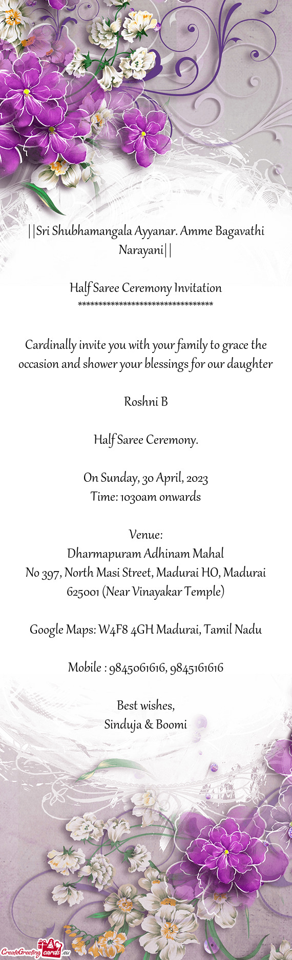 Cardinally invite you with your family to grace the occasion and shower your blessings for our daugh