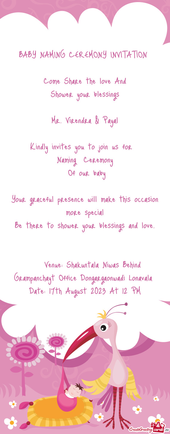 Ceful presence will make this occasion more special Be there to shower your blessings and love