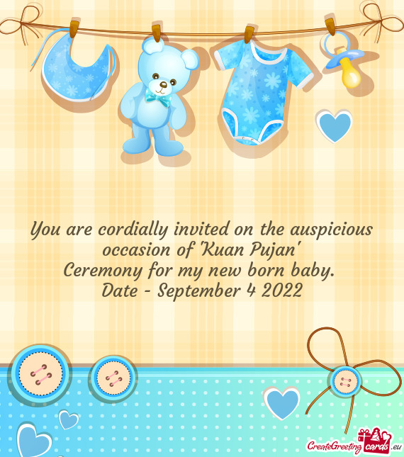 Ceremony for my new born baby