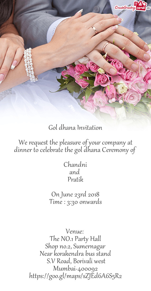 Ceremony of 
 
 Chandni
 and 
 Pratik
 
 On June 23rd 2018
 Time