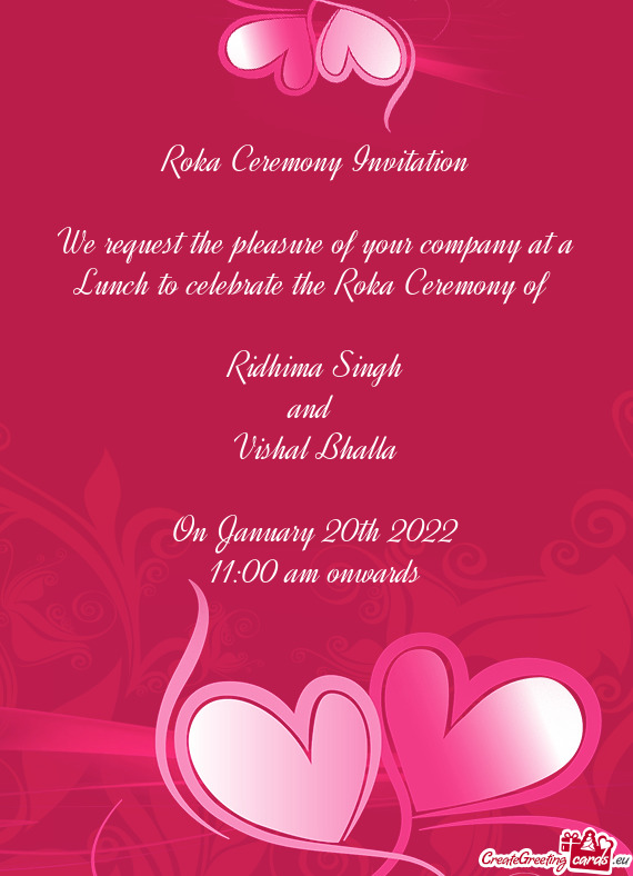 Ceremony of 
 
 Ridhima Singh
 and 
 Vishal Bhalla
 
 On January 20th 2022
 11