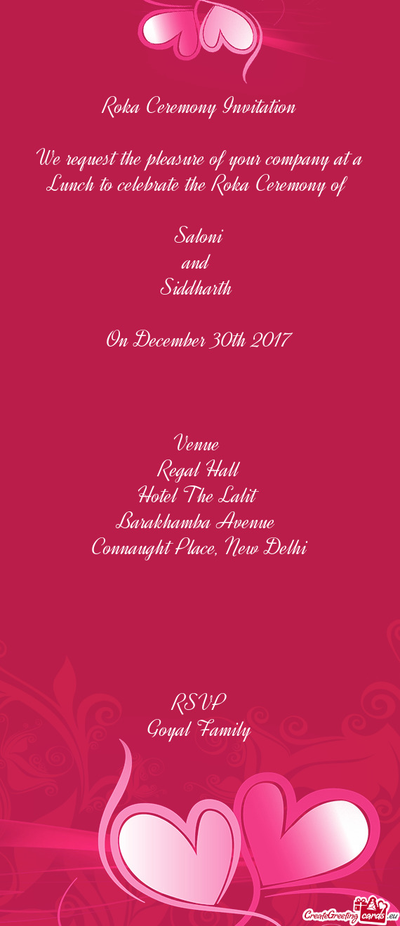 Ceremony of  Saloni and Siddharth  On December 30th 2017  Venue Regal Hall Hotel