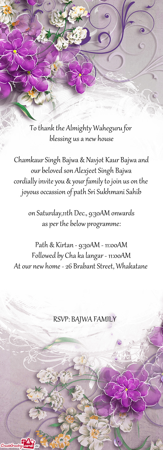 Chamkaur Singh Bajwa & Navjot Kaur Bajwa and our beloved son Alexjeet Singh Bajwa