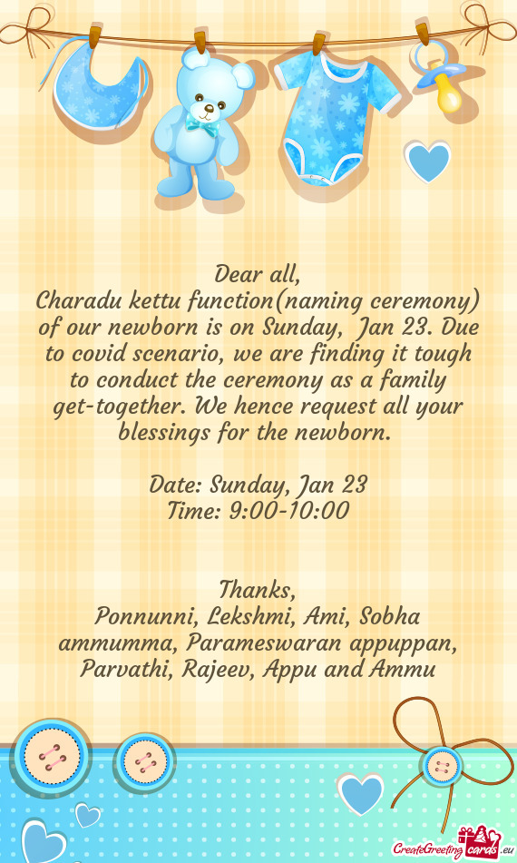 Charadu kettu function(naming ceremony) of our newborn is on Sunday, Jan 23. Due to covid scenario