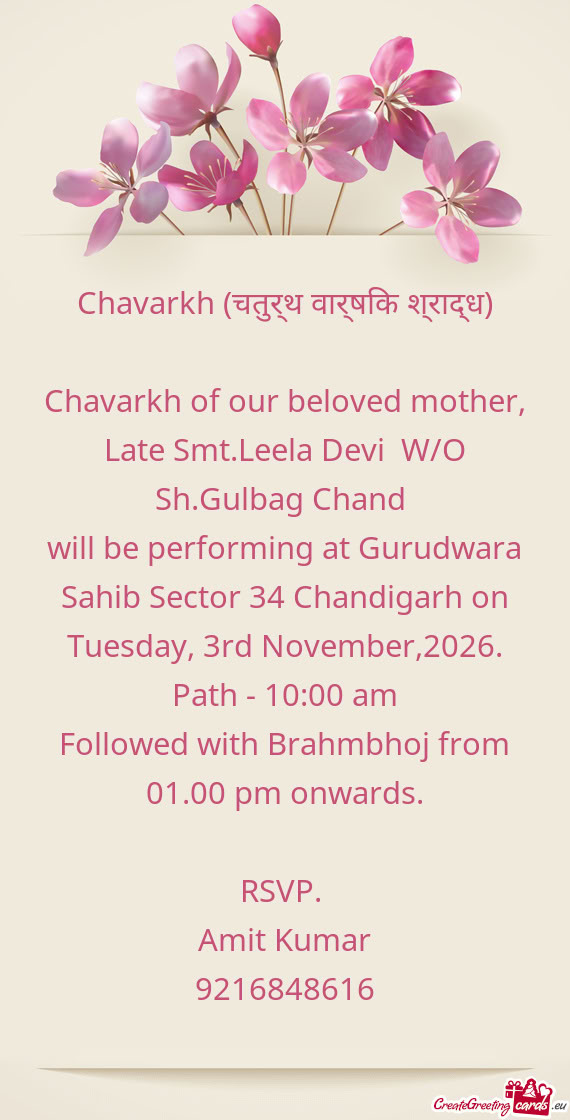 Chavarkh of our beloved mother, Late Smt.Leela Devi W/O Sh.Gulbag Chand