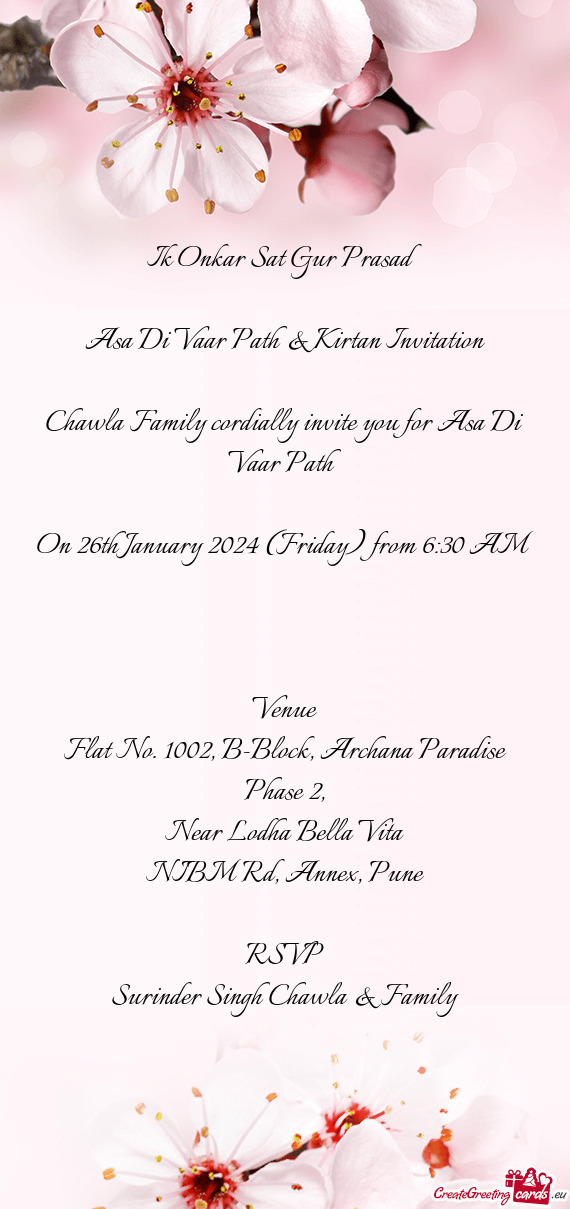 Chawla Family cordially invite you for Asa Di Vaar Path