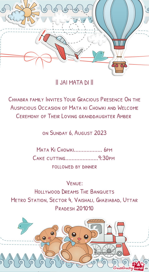 Chhabra family Invites Your Gracious Presence On the Auspicious Occasion of Mata ki Chowki and Welco