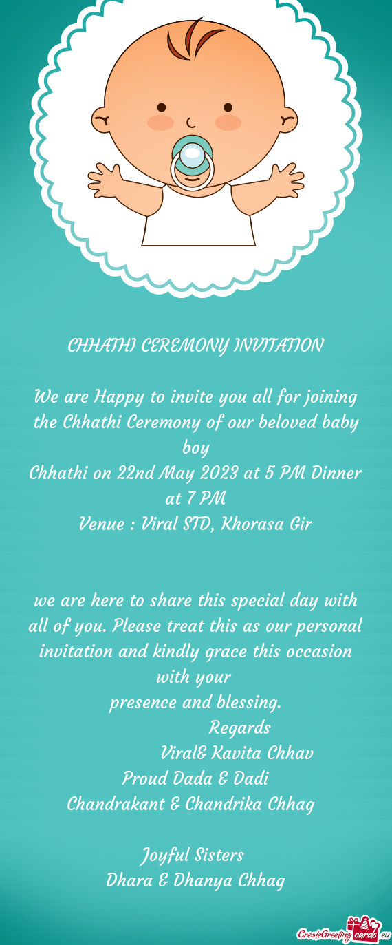 Chhathi on 22nd May 2023 at 5 PM Dinner at 7 PM