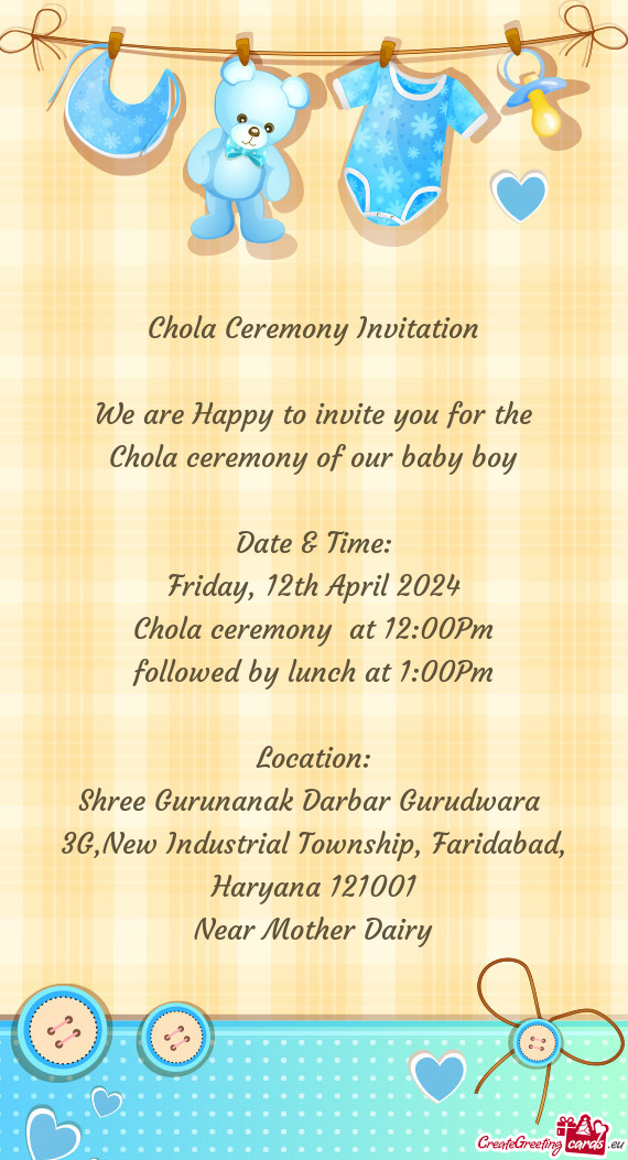 Chola ceremony at 12:00Pm